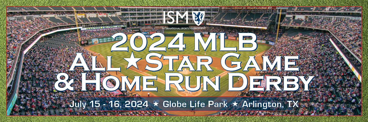 ISM  2024 MLB All-Star Game - ISM